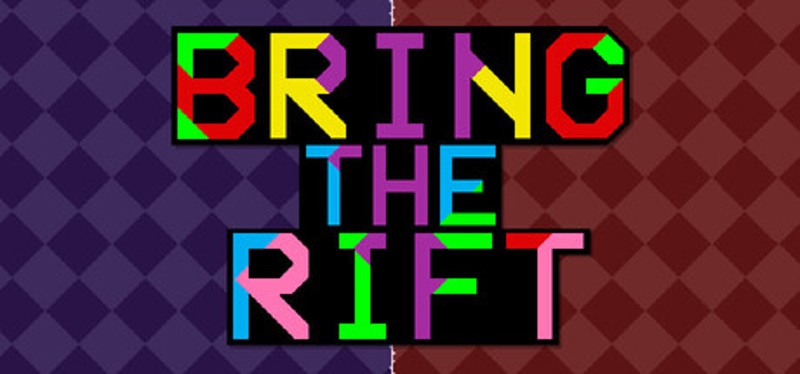 Bring The Rift Image