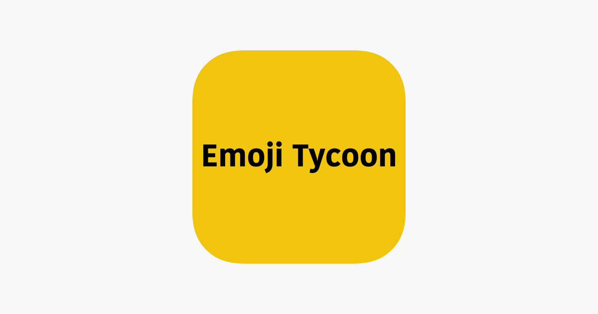 Games like Emoji Tycoon