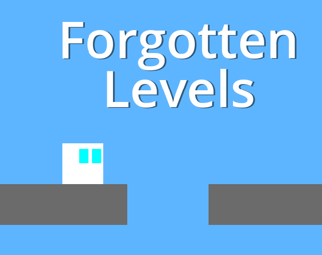 Games like Forgotten Levels