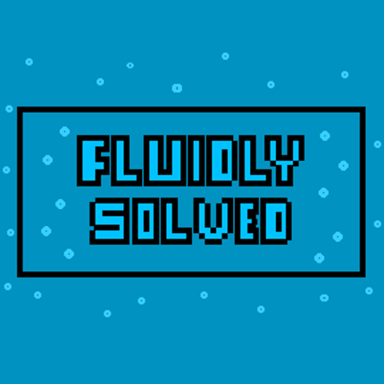 Fluidly solved Game Cover