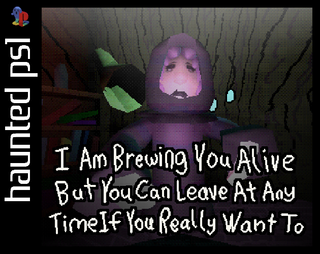 Games like I Am Brewing You Alive But You Can Leave At Any Time If You Really Want To