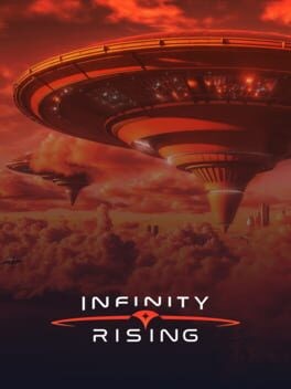 Games like Infinity Rising
