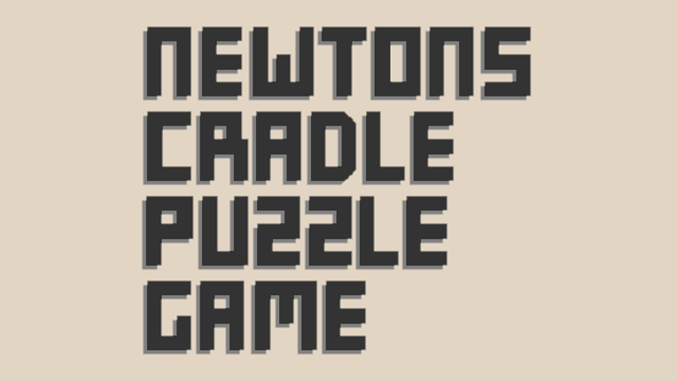 Newton's Cradle Puzzle Game Game Cover