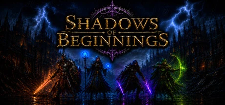 Games like Shadows of Beginnings