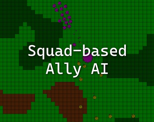 Squad-Based Ally AI for a 2D Top-Down Shooter Image