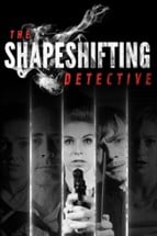 The Shapeshifting Detective Image