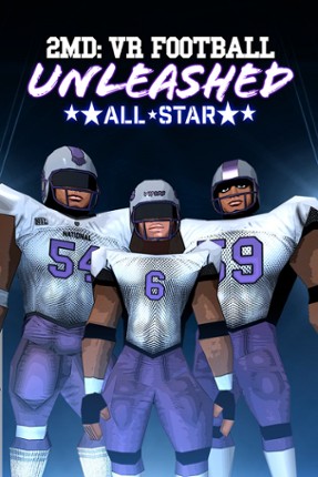2MD VR Football Unleashed All-Star Image