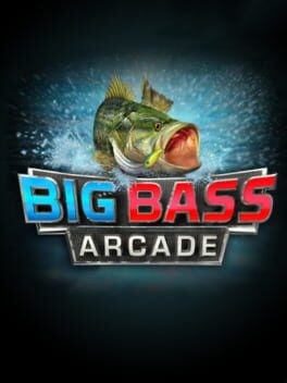 Games like Big Bass Arcade