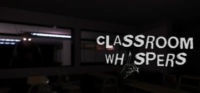 Classroom Whispers Image