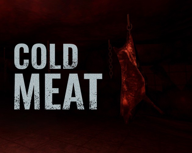 Games like COLD MEAT