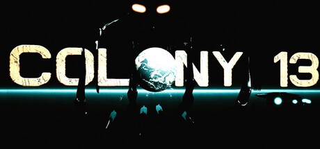 Games like COLONY 13 - Into The Void