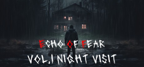 Games like ECHO OF FEAR: Vol.1 Night Visit