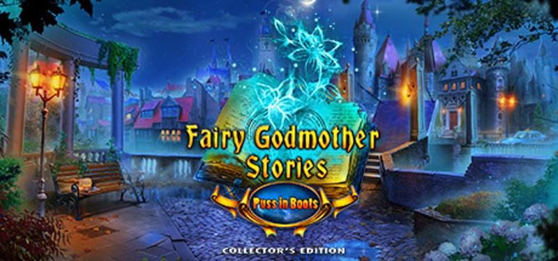 Fairy Godmother Stories: Puss in Boots Collector's Edition Image