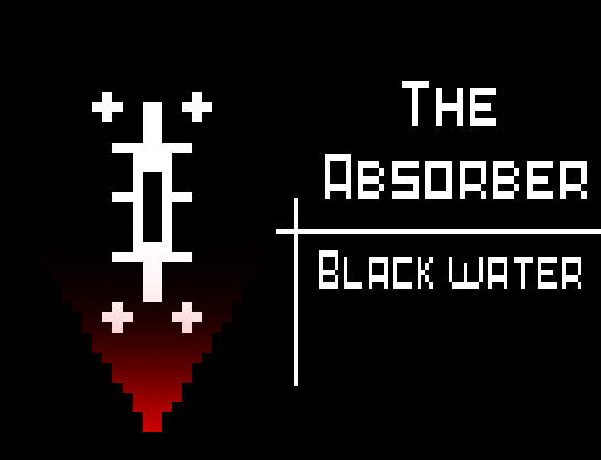 Games like The Absorber: Black Water