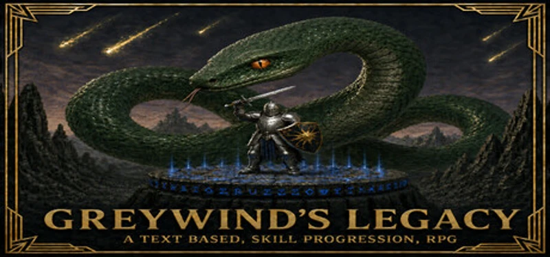 Greywind's Legacy - A Text Based, Skill Progression, RPG Image