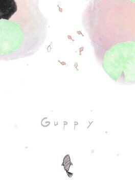 Games like Guppy
