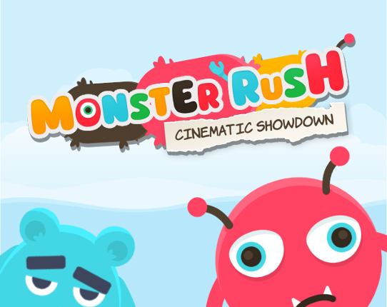 Monster Rush: Cinematic Showdown Image