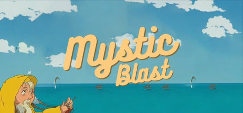 Mystic Blast Image