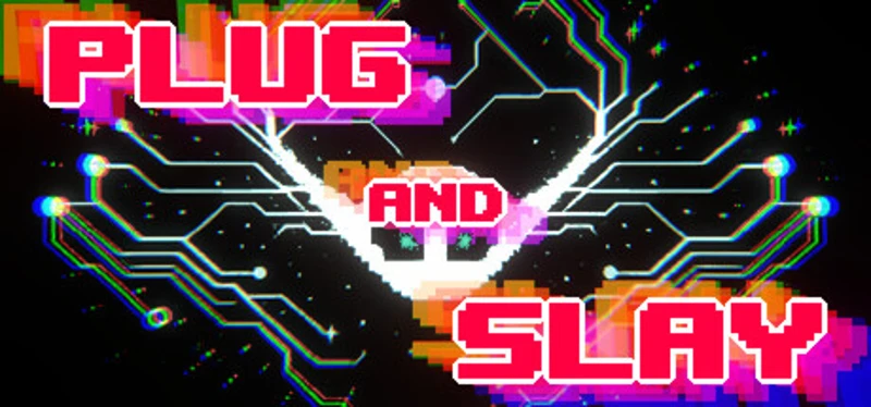 Plug and Slay Image