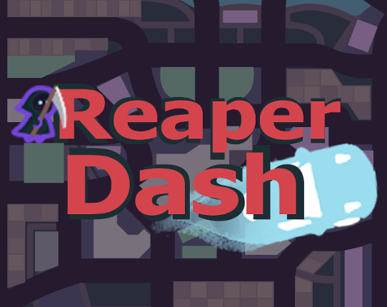Reaper Dash Image