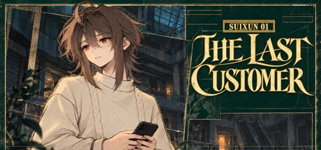 Games like Suixun 01: The Last Customer
