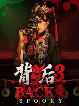 Games like Back 3: Spooky