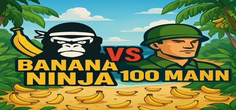 Games like Banana Ninja VS 100 Mann