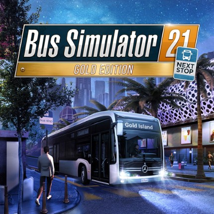 Bus Simulator 21 Next Stop - Gold Edition Image