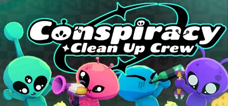 Games like Conspiracy Clean Up Crew
