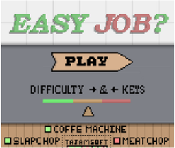 Easy Job? Image