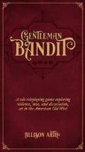 Gentleman Bandit | Western Cantos I Image