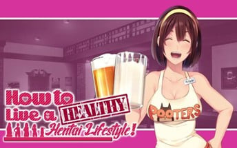 How to Live a Healthy Hentai Lifestyle! Image