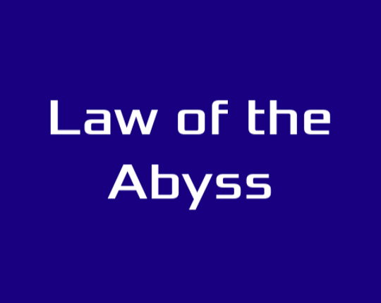 Law of the Abyss Image