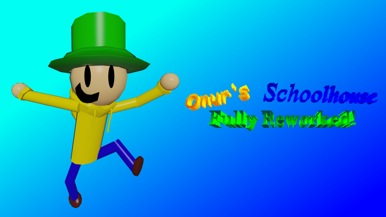 Games like Onur's Schoolhouse Fully Reworked!