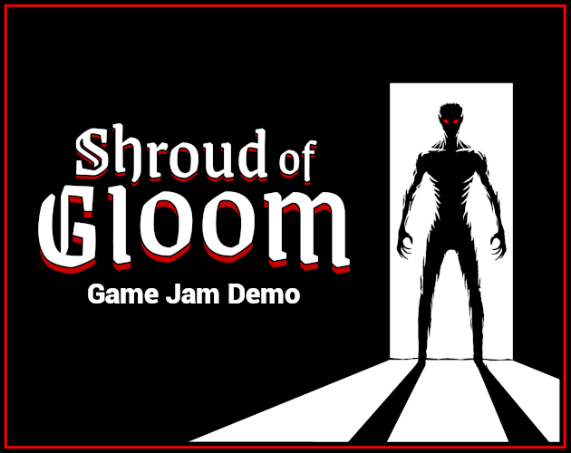 Games like Shroud of Gloom