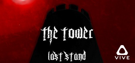 Games like The Tower: Last Stand