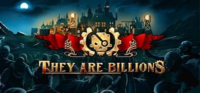 They Are Billions cover