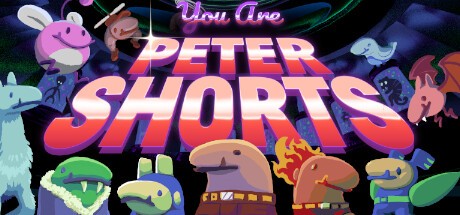 Games like You are Peter Shorts