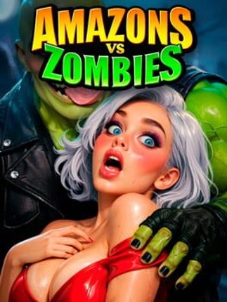 Amazons vs Zombies Image