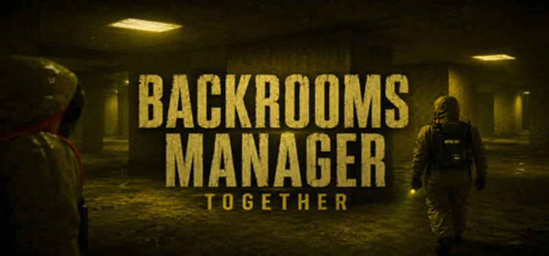 Backrooms Manager - Together Image