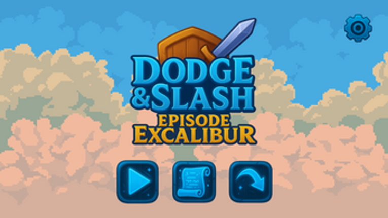 Dodge & Slash: Episode Excalibur screenshot
