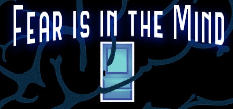 Games like Fear Is In The Mind