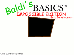 Baldi's Basics: Impossible Edition Image