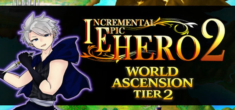 Incremental Epic Hero 2 Image