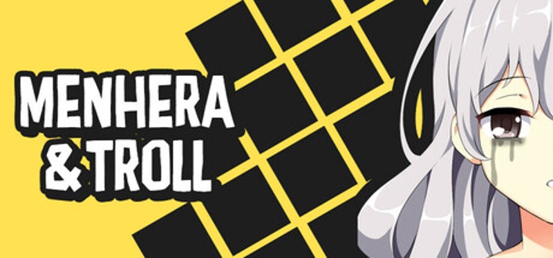 Menhera & Troll Image