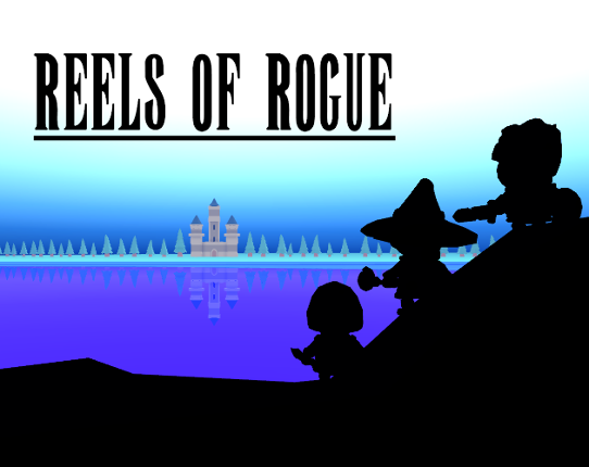 Reels of Rogue Image