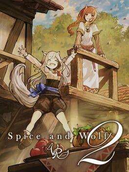 Games like Spice and Wolf VR 2