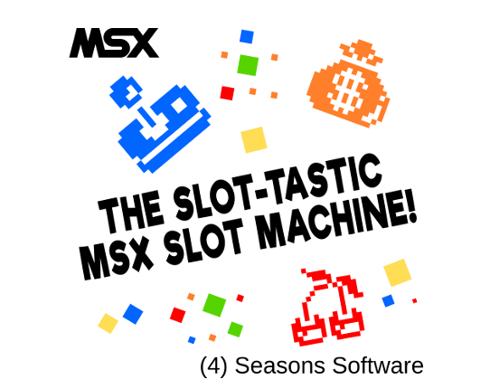 The Slot-tastic MSX Slot Machine Game Cover