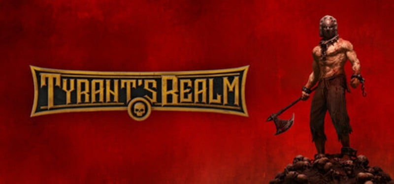 Tyrant's Realm Image