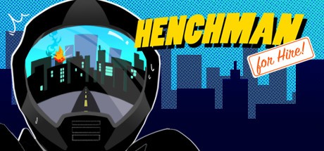 Games like Henchman For Hire